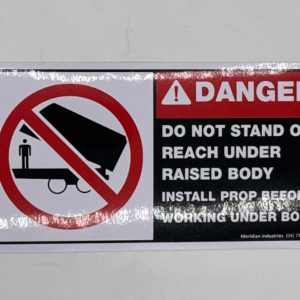 Do not stand under raised body sticker