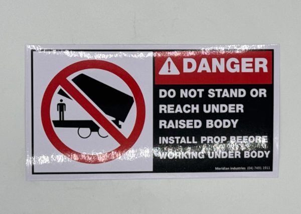 Do not stand under raised body sticker