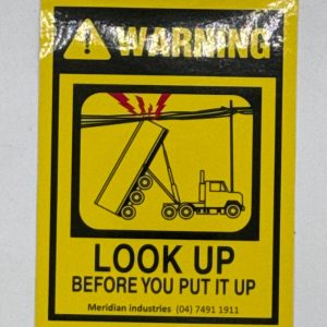 Look up before you put it up sticker